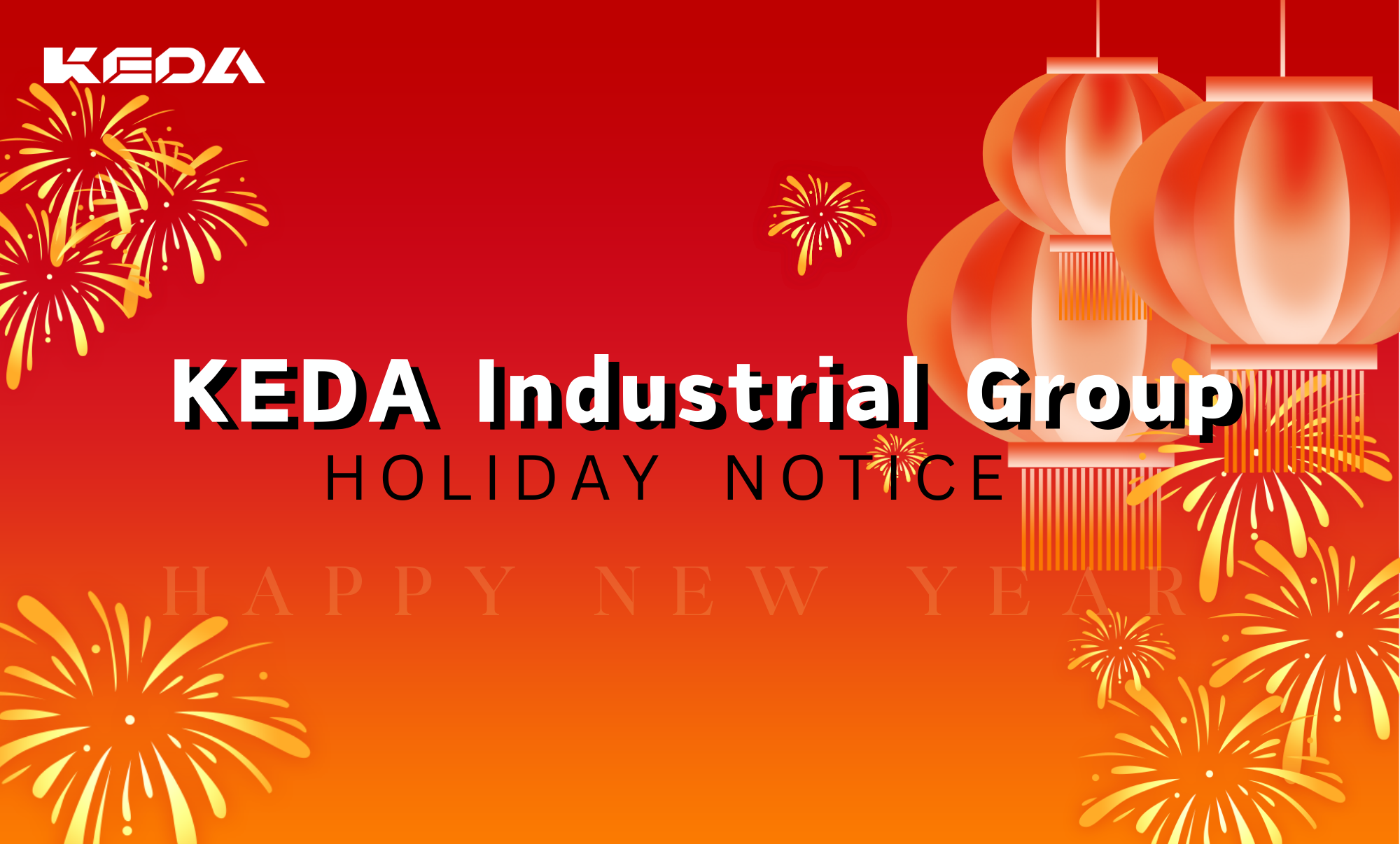KEDA Industrial Group Holiday Notice